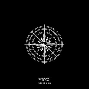 Zack Hemsey – The Way (Bonus Disk) (2011)