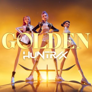 KPop Demon Hunters Cast, HUNTR/X – Golden (from the Netflix film KPop Demon Hunters) – Single (2025)