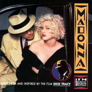 Madonna – I’m Breathless (1990)