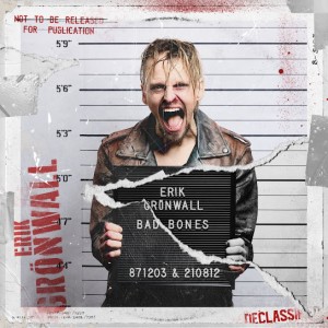 Erik Grönwall – Bad Bones (2026)