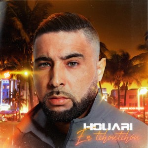 Houari – En Tchoutchou (2022)
