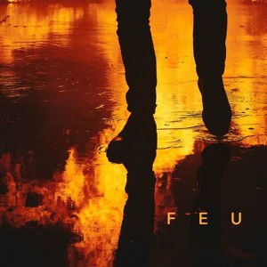 Nekfeu – Feu (2015)