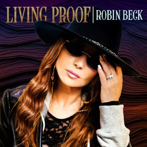 Robin Beck – Living Proof (2026)
